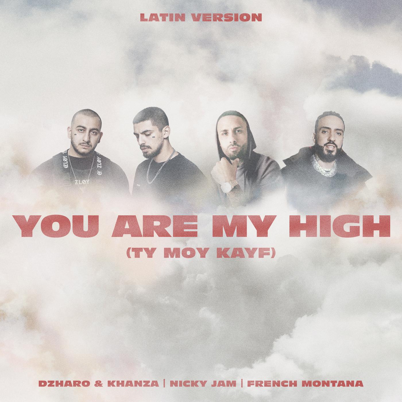 You Are My High (Ty moy kayf) (Latin Version)专辑