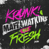 Krunk! - We Fresh