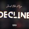 Mje - DECLINE (feat. ADIR & JROD)