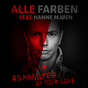 Alle Farben - 85 Minutes Of Your Love