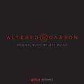 Altered Carbon (Original Series Soundtrack) [Deluxe]