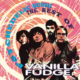 Psychedelic Sundae: The Best Of Vanilla Fudge