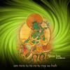 绿度母心咒（Green Tara Mantra） - Khitan-G