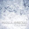 Marsha Ambrosius - Cold War