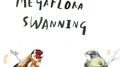 Swanning / Megaflora Split专辑