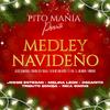 Pito Manía - Medley Navideño (feat. Jossie Esteban, Melina Leon, Oscarito, Tributo Bomba & Rika Swing)