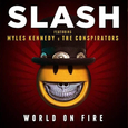 World On Fire (feat. Myles Kennedy and the Conspirators) - Single