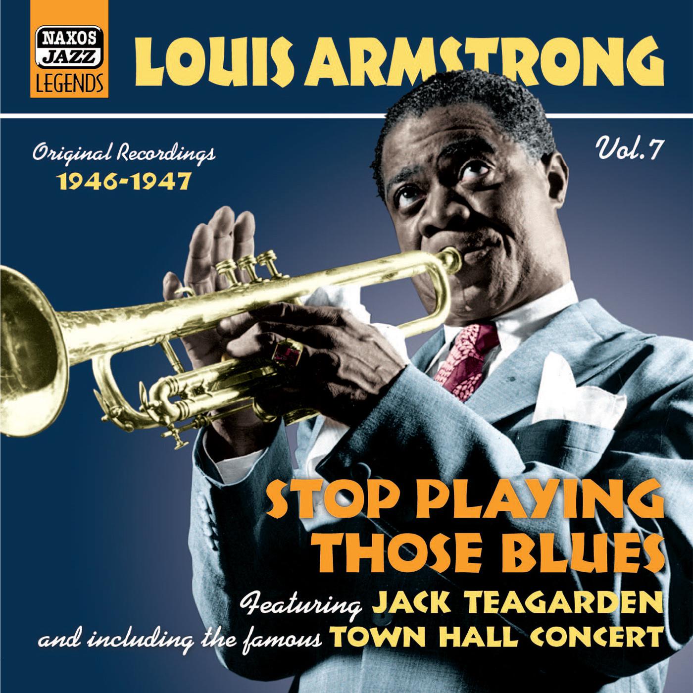 ARMSTRONG, Louis: Stop Playing Those Blues (1946-1947) (Louis Armstrong, Vol. 7)专辑