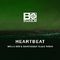 Heartbeat (Mella Dee\'s Warehouse Music Remix)专辑