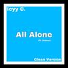 Icyy C. - All Alone (feat. Valious) (Radio Edit)