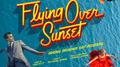 Flying Over Sunset (Original Broadway Cast Recording)专辑