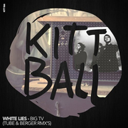 Big TV (Tube & Berger Remixes)