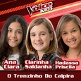 O Trenzinho Do Caipira (The Voice Brasil Kids 2017)