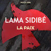 Lama Sidibe - Woula Guidho