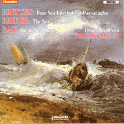 BRITTEN: 4 Sea Interludes / Passacaglia / BRIDGE: The Sea