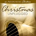 An Acoustic Christmas: Christmas Unplugged