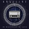 Angeline - Raised On Radio