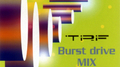Burst drive mix-Album-专辑