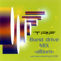 Burst drive mix-Album-专辑