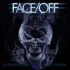 Blackfoot505 - FACE/OFF (feat. Uncle Murda)