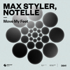 Max Styler - Move My Feet (Extended Mix)