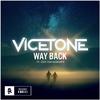 Vicetone - Way Back