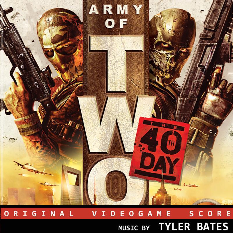 Army of Two: The 40th Day (EA Games Soundtrack)专辑