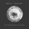 Holy Tongue - A New God Before Us