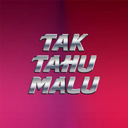 Tak Tahu Malu