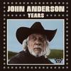 John Anderson - You’re Nearly Nothing