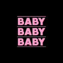 Baby, Baby, Baby专辑