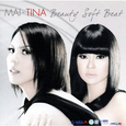 MAI-TINA Beauty Soft Beat