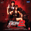 Don 2 (Original Motion Picture Soundtrack)专辑