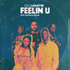 Gigi Lamayne - Feelin U