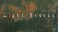 Light Breeze专辑