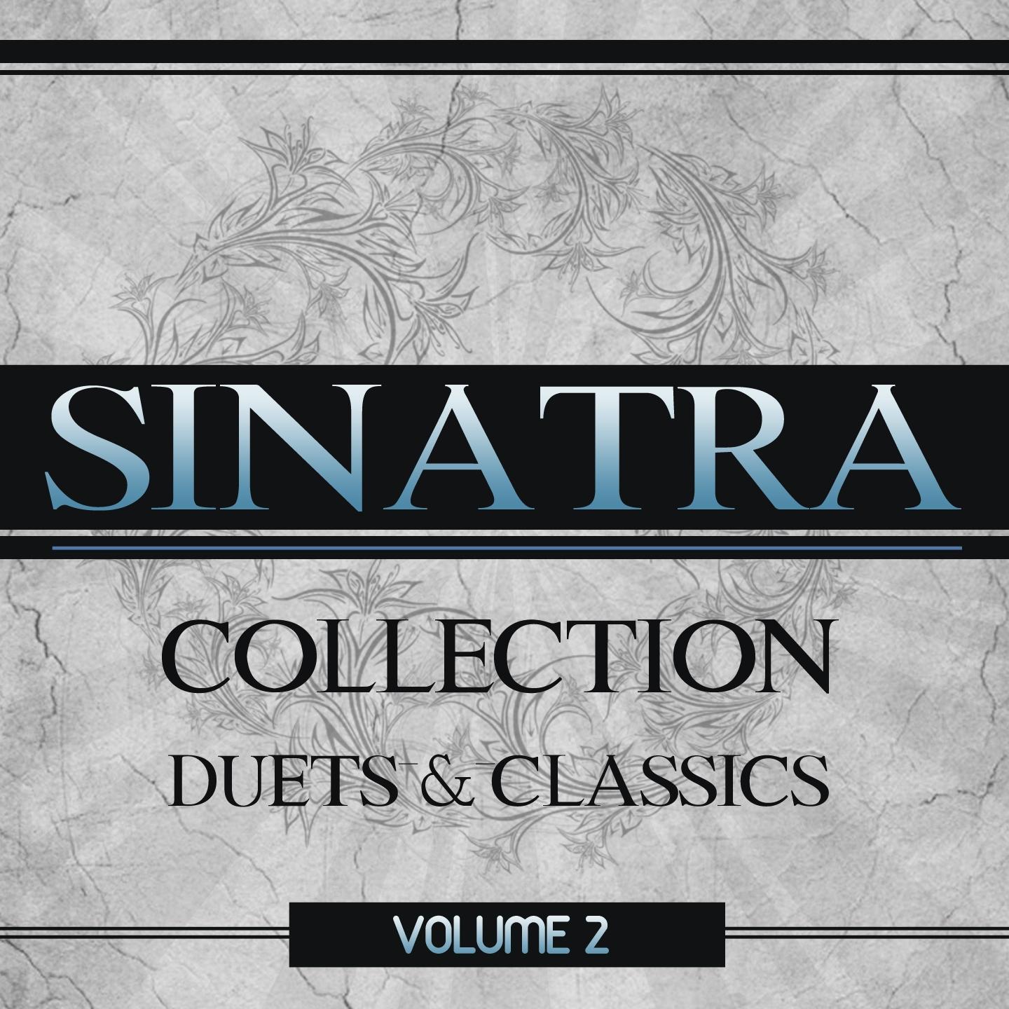 Sinatra Collection: Duets and Classics, Vol. 2专辑