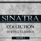 Sinatra Collection: Duets and Classics, Vol. 2专辑