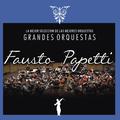Grandes Orquestas / Fausto Papetti
