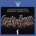 Grandes Orquestas / Fausto Papetti专辑