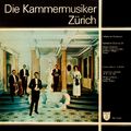 Die Kammermusiker Zürich, Vol. 1