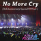 No More Cry[3rd Anniversary Special!!!!!!!!ver.]专辑