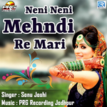 Neni Neni Mehndi Re Mari专辑