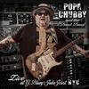 Popa Chubby - Sympathy for the Devil / Chubby’s Story (Live)