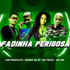 Lon Predileto - Fadinha Perigosa (feat. Mc Gw & Mc Preta) (Brega Funk)