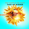 Demi Kanon - Take Me Higher (Original Mix)