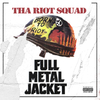 Tha Riot Squad - Street Cred