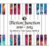FictionJunction - open your heart（LIVE#10）