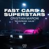 Cristian Marchi - Fast Cars & Superstars (Radio)