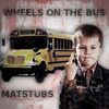 Matstubs - Wheels on the Bus
