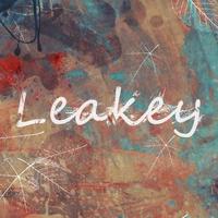 Leakey资料,Leakey最新歌曲,LeakeyMV视频,Leakey音乐专辑,Leakey好听的歌